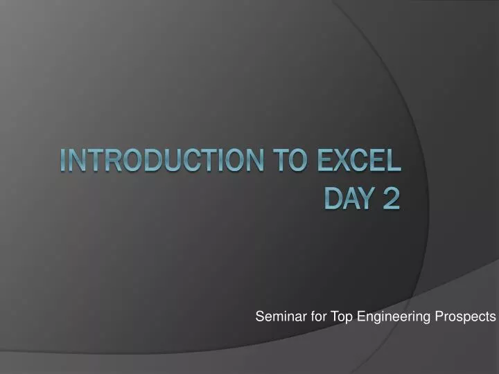 seminar for top engineering prospects