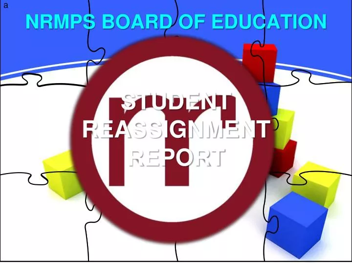 student reassignment report