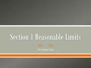 Section 1 Reasonable Limits
