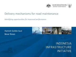 Delivery mechanisms for road maintenance