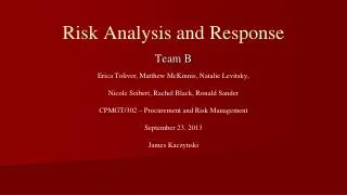 Risk Analysis and Response