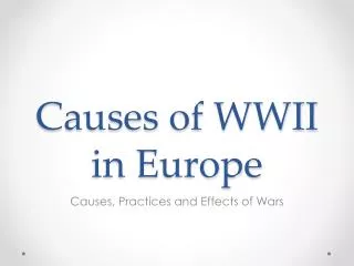 Causes of WWII in Europe