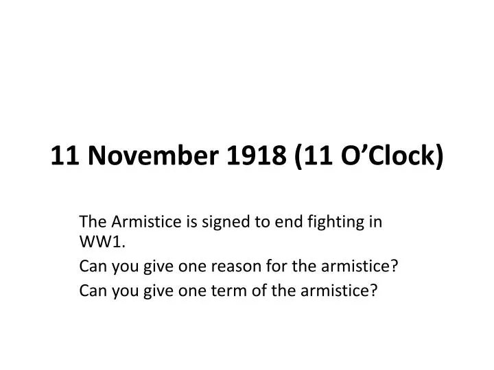 11 november 1918 11 o clock