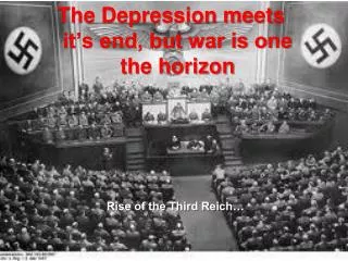 The Depression meets it’s end, but war is one the horizon