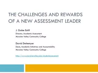The Challenges and Rewards of a New Assessment Leader