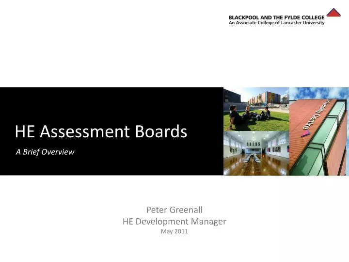 he assessment boards