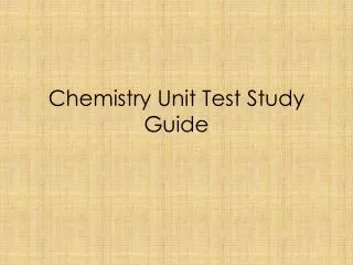 chemistry unit test study guide