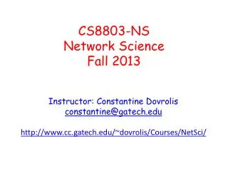 CS8803-NS Network Science Fall 2013