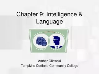 Chapter 9: Intelligence &amp; Language