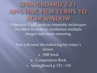 Springboard 2.21 Applying Film terms to Rear Window