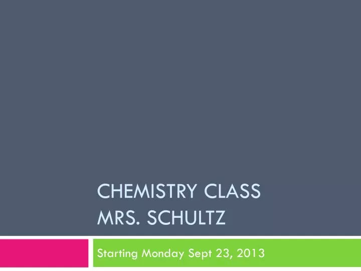chemistry class mrs schultz