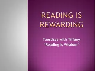 reading is rewarding