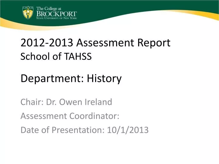 2012 2013 assessment report school of tahss department history