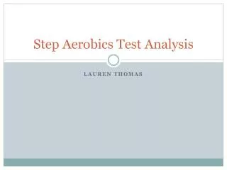 Step Aerobics Test Analysis