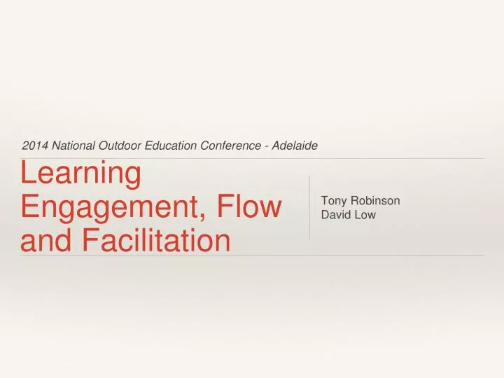 learning engagement flow and facilitation