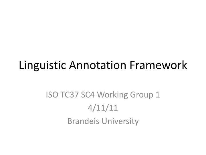 linguistic annotation framework