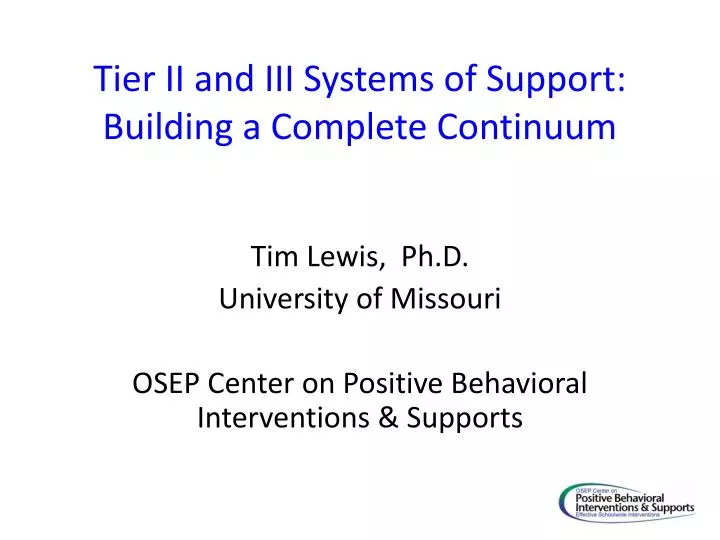 tier ii and iii systems of support building a complete continuum