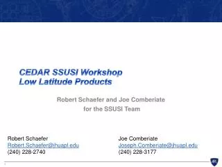 CEDAR SSUSI Workshop Low Latitude Products