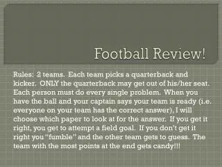Football Review!