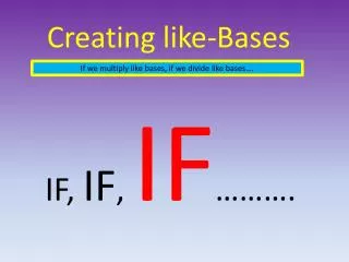 Creating like-Bases