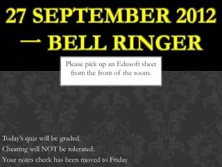 27 September 2012 ? Bell Ringer