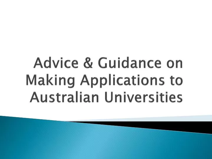 advice guidance on making applications to australian universities