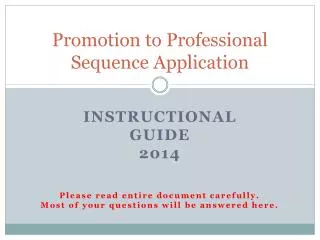 Promotion to Professional Sequence Application
