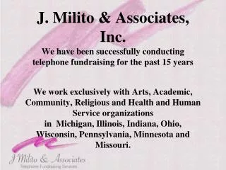 J. Milito &amp; Associates, Inc.