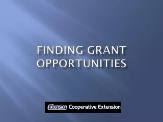 FINDING GRANT OPPORTUNITIES