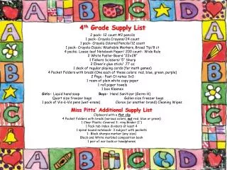 4 th Grade Supply List 2 pack- 12 count #2 pencils 1 pack- Crayola Crayons/24 count