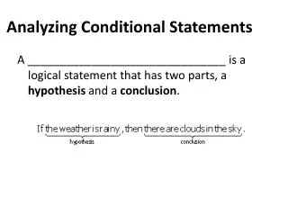 Analyzing Conditional Statements