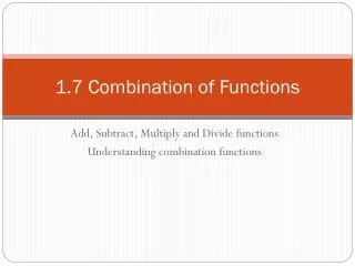 1.7 Combination of Functions