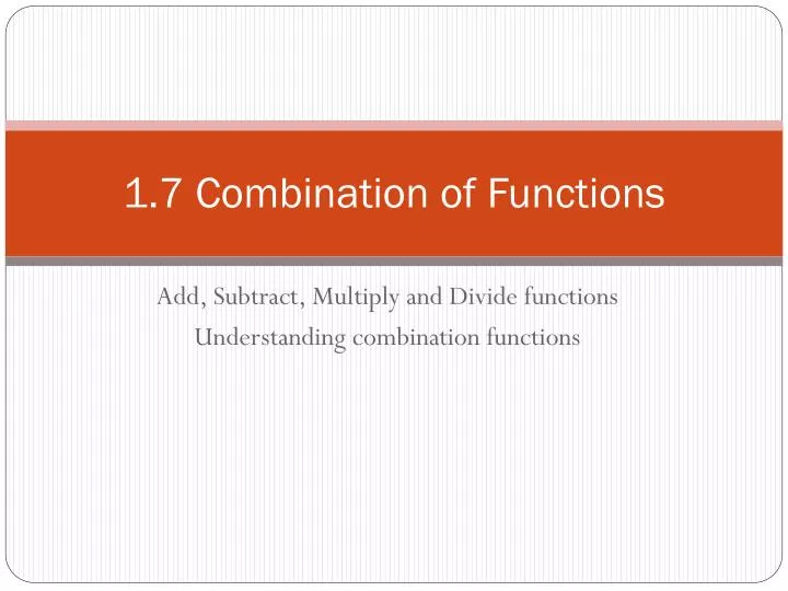 1 7 combination of functions