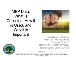 MEP Data: What is Collected, How it is Used, and Why it is Important