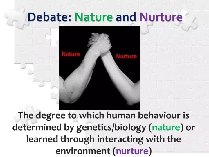 debate nature and nurture