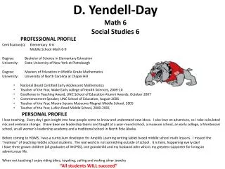 D. Yendell -Day Math 6 Social Studies 6
