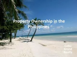 Property Ownership in the Philippines