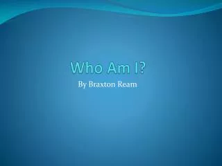 Who Am I?