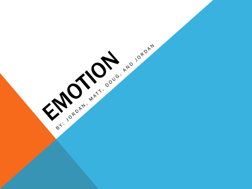 PPT - Emotion PowerPoint Presentation, free download - ID:2567488
