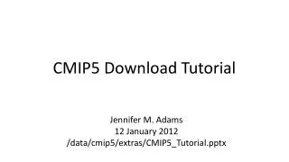 CMIP5 Download Tutorial