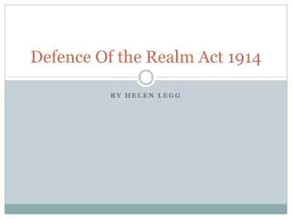 Defence Of the Realm Act 1914