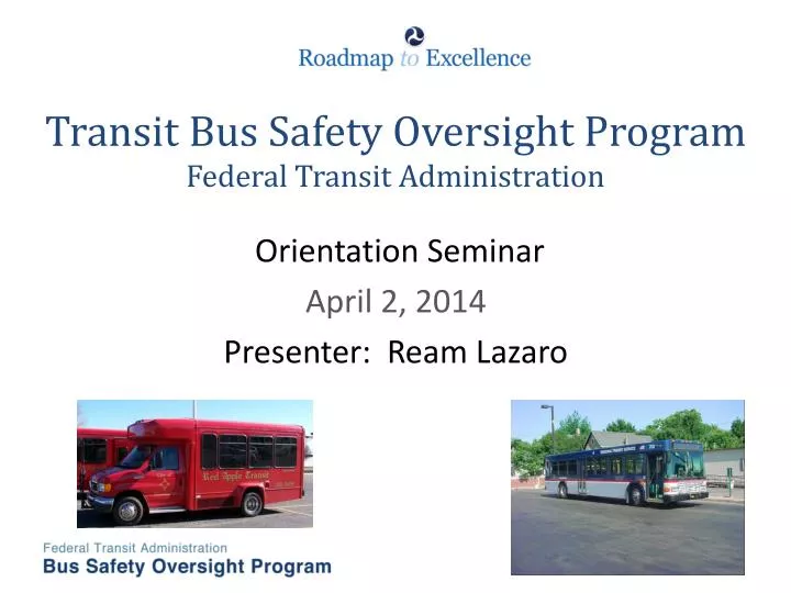 transit bus safety oversight program federal transit administration