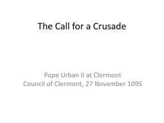 The Call for a Crusade