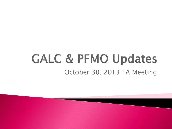 galc pfmo updates