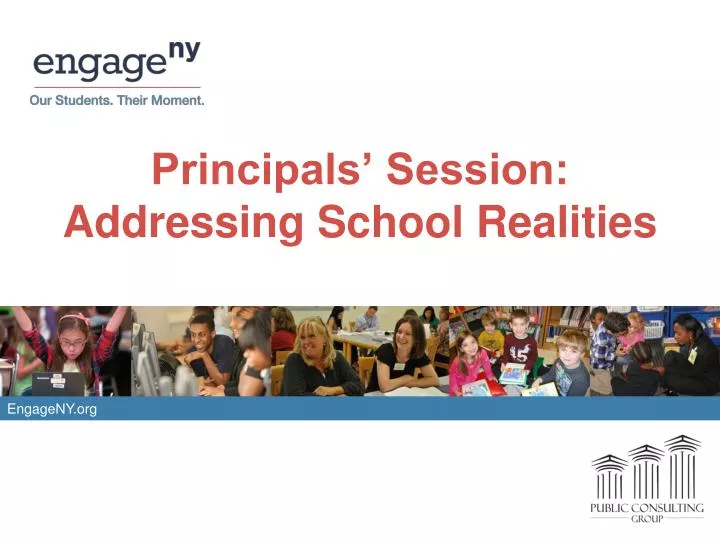 principals session addressing school realities