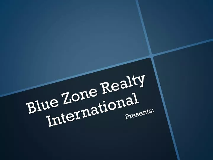 blue zone realty international