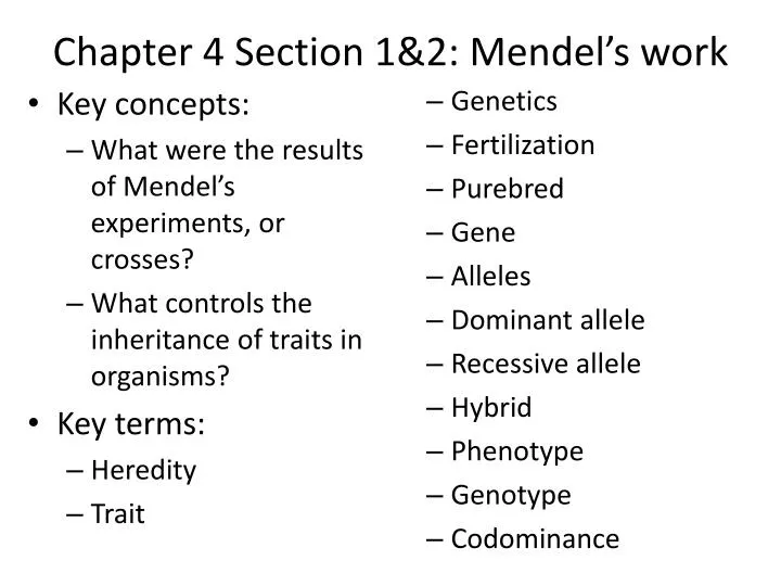 chapter 4 section 1 2 mendel s work