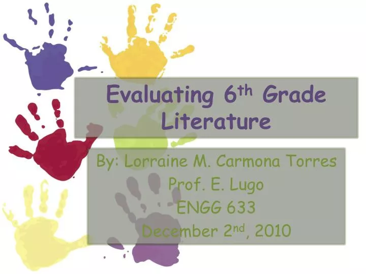 evaluating 6 th grade literature
