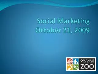 Social Marketing October 21, 2009