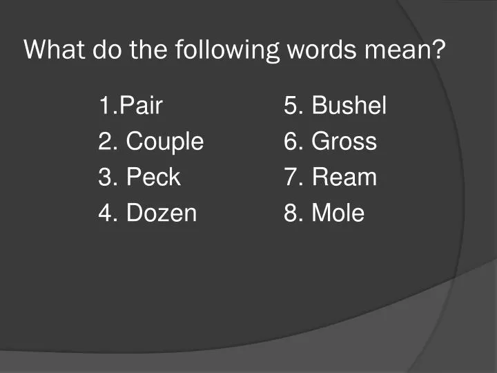 what do the following words mean